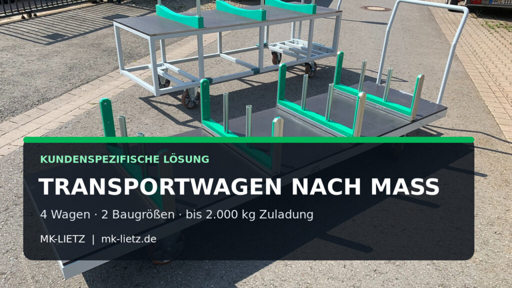 Kundenspezifische Transportwagen von MK-Lietz für Industrie und Intralogistik